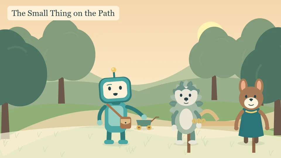 The Small Thing on the Path
